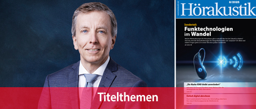 Schmuckbild: Titelseite der Zeitschrift „Hörakustik“ 8-2025 und ein Foto von Søren Nielsen, Präsident des Hörakustikherstellers Demant